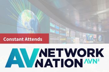 Constant Attends AV Network Nation (AVN²)