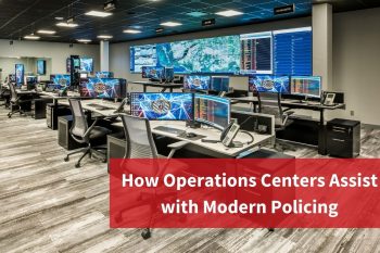 How Operations Centers Assist with Modern Policing