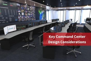 Key Command Center Design Considerations