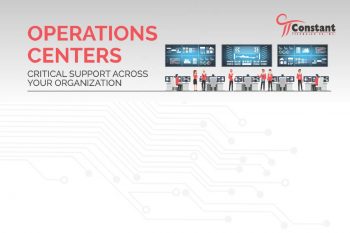 Operations Centers: Critical Support Across Your Organization