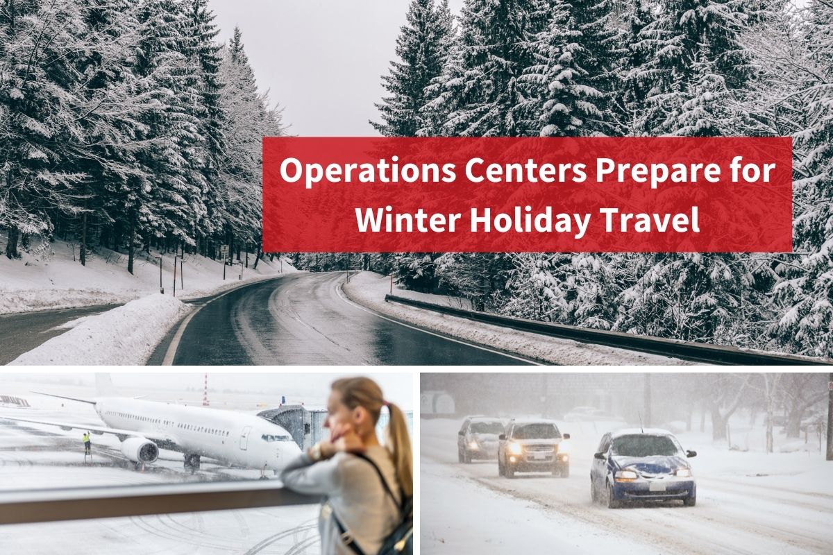 Operations Centers Prepare for Winter Holiday Travel