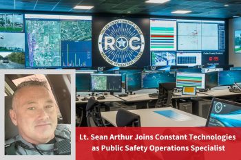 Lt. Arthur Joins Constant as Public Safety Operations Specialist