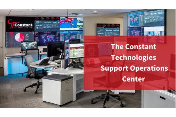 Look Inside the Constant Technologies Support Operations Center