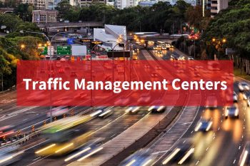 Traffic Management Centers