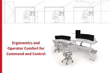 Ergonomics and Operator Comfort for Command and Control
