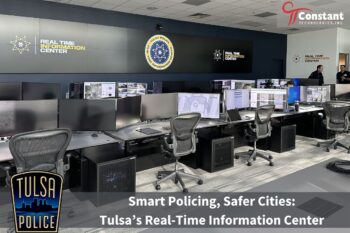 The Future of Public Safety: Tulsa’s Real-Time Information Center (RTIC) 