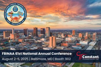 FBINAA 2025: Constant at Booth 902 for Real-Time Intelligence Center Solutions