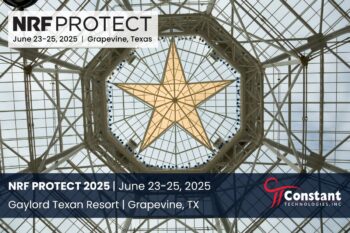 Constant Technologies at NRF PROTECT 2025