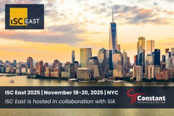 Over 40 Years of Mission-Critical Experience: Constant to Attend ISC East 2025