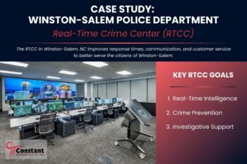 Case Study: Winston-Salem PD’s Real-Time Crime Center