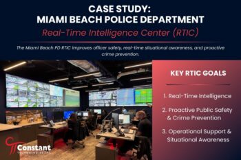 Case Study: Miami Beach PD’s Real-Time Intelligence Center