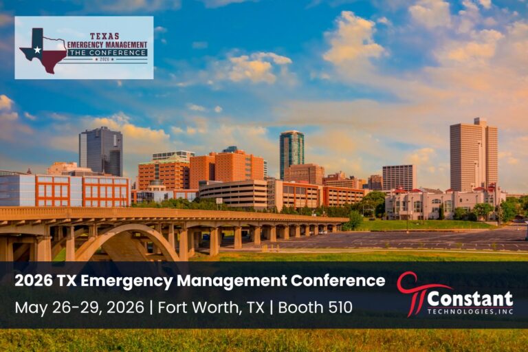 2026 TX Emergency Management Conference May 2026 Fort Worth, TX - Constant Technologies