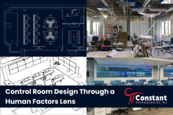 Control Room Design Through a Human Factors Lens